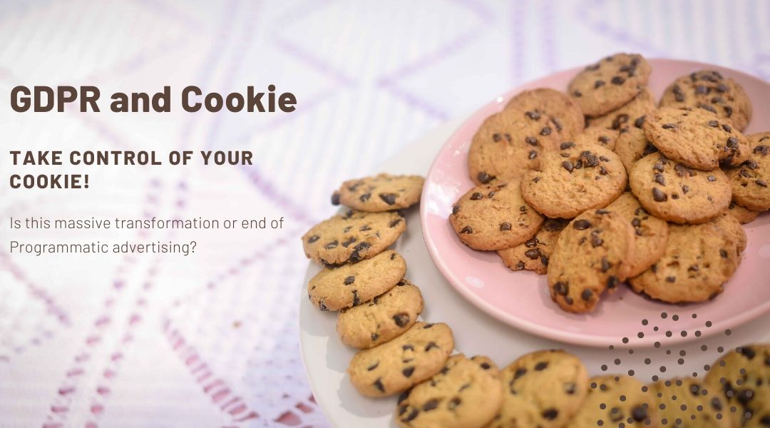 You are currently viewing Sizing the effects of GDPR and 3rd party cookie on Programmatic Media Buying